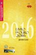 CBJE – Antologia "Livro de Ouro 2016" Poemas Selecionados Edição Especial 2016 – com o poema “Por um momento de amor”