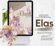 Antologia ELAS – Homenagem ao Dia Internacional da Mulher – Apoteose Feminina – 2023 – Ed. Baronesa Com o poema “Mulher”
