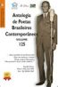 Antologias de Poetas Brasileiros Contemporâneos – vol.125, com o poema “Quero um namorado”