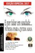 CBJE – Antologia "E por falar em saudade" - Edição Especial 2017 com o poema “Refúgio”