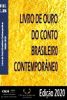 CBJE – Antologia Livro de Ouro do Conto Brasileiro Contemporâneo – Edição 2020 Com o conto “Fake News”