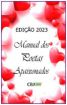 CBJE – Antologia Manual de Poetas Apaixonados – Edição 2023 Com o poema – Um intervalo para amar