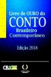 CBJE – Antologia Livro de Ouro do Conto Brasileiro- Edição 2018 Com o conto “Sem tempo para chorar”