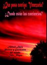 Chile - ¿QUE PASA CONTIGO VENEZUELA? Org. de Alfred Asis e poetas y escritores del mondo. Com o poema “Glória ao bravo povo” – página 262, 263 e 264