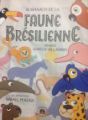 LITERARTE - ALMANACH DE LA FAUNE BRÉSILIENE – Org. Izabelle Valladares – Com o texto “Museau D’or” Qui est I’opossum dans la faune brésiliene - pág. 48