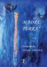 Madre Terra – Antologia Bilíngue - Itália, com o poema “Prece a Madre Terra”.