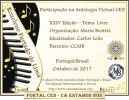 Portugal- Portal CEN - Antologia Virtual de outubro de 2017 Com o poema “Tinha uma rosa no meio do jardim”