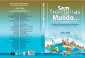 Sem Fronteiras pelo Mundo... , com o poema "Caminho Bendito".