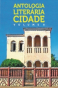 Antologia literária - Cidades - Vol. 8