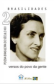 CBJE – Antologia Brasilidades nº 02 Poesia Brasileira do Século XXI – Versos do Povo da Gente com o poema “Carta a Cecília Meireles”