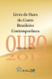 Livro de Ouro do Conto Brasileiro Contemporâneo 2012 com o conto “Uma coisa puxa a outra’
