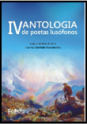 IV Antologia de Poetas Lusófonos (Leiria - Portugal), com os poemas: “No ritmo do passacale”, “Saudade do primeiro amor”, Ao meu andarilho”, Dor em espiral” e “ Mulher incondicional”.