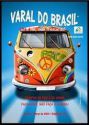 Genebra - Revista Varal do Brasil - Tempos de Paz e de Amor:Faça Amor não Faça Guerra nº 14 março 2012 com o poema “A Paz não é dependente da Guerra” – página 121
