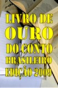 CBJE – Livro de Ouro do Conto Brasileiro 2009 – Os melhores contos Edição 2009 – com o conto “Sogra é sogra”