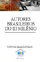 Autores brasileiros do III milênio com o conto "A matilha".