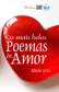 CBJE – Antologia Os Mais Belos Poemas de Amor Com o poema “Dor em Espiral”