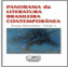 Panorâma da literatura brasileira contemporânea