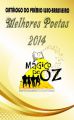 Catálogo do prêmio luso-brasileiro - Melhores Poetas -  Mágico de Oz 2014 (Ilha da Madeira - Portugal)