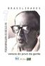 CBJE – Antologia Brasilidades nº 07 Poesia Brasileira do Século XXI – Versos do Povo da Gente com o poema “Ele é amigo do rei”